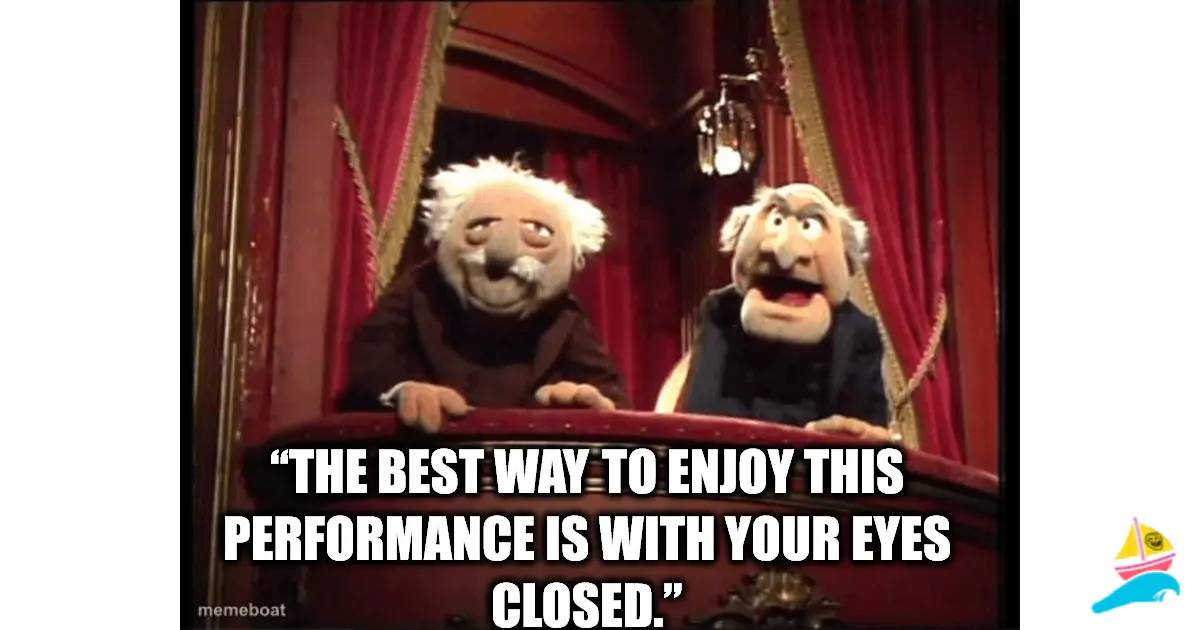 “The best way to enjoy this performance is with your eyes c…