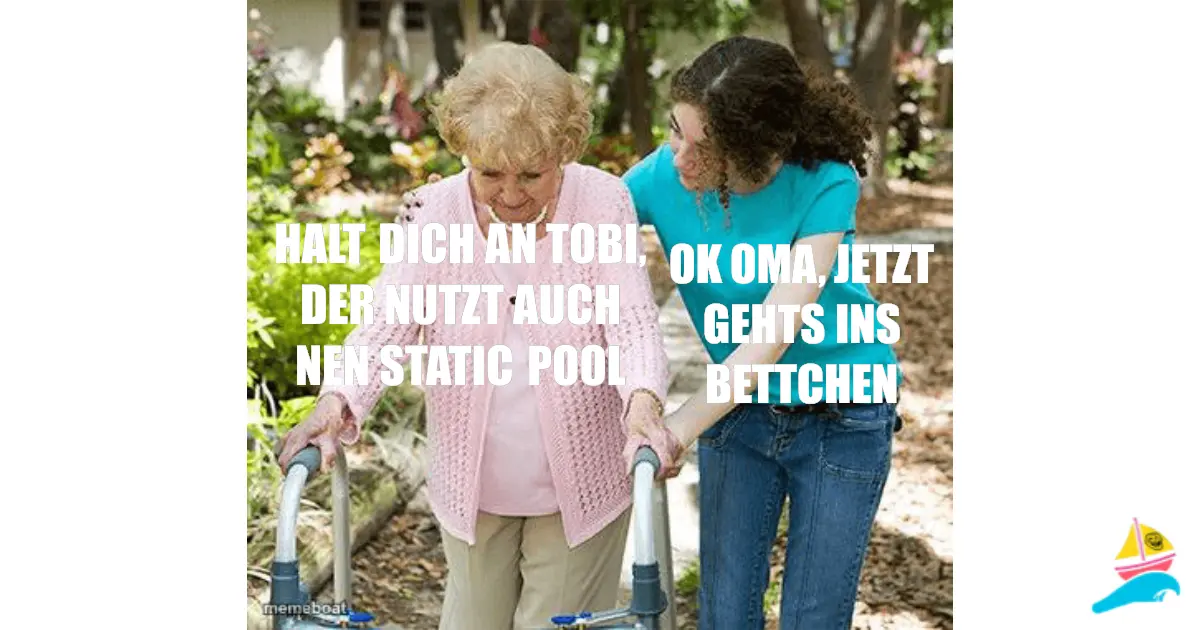 halt dich an tobi, der nutzt auch nen static pool