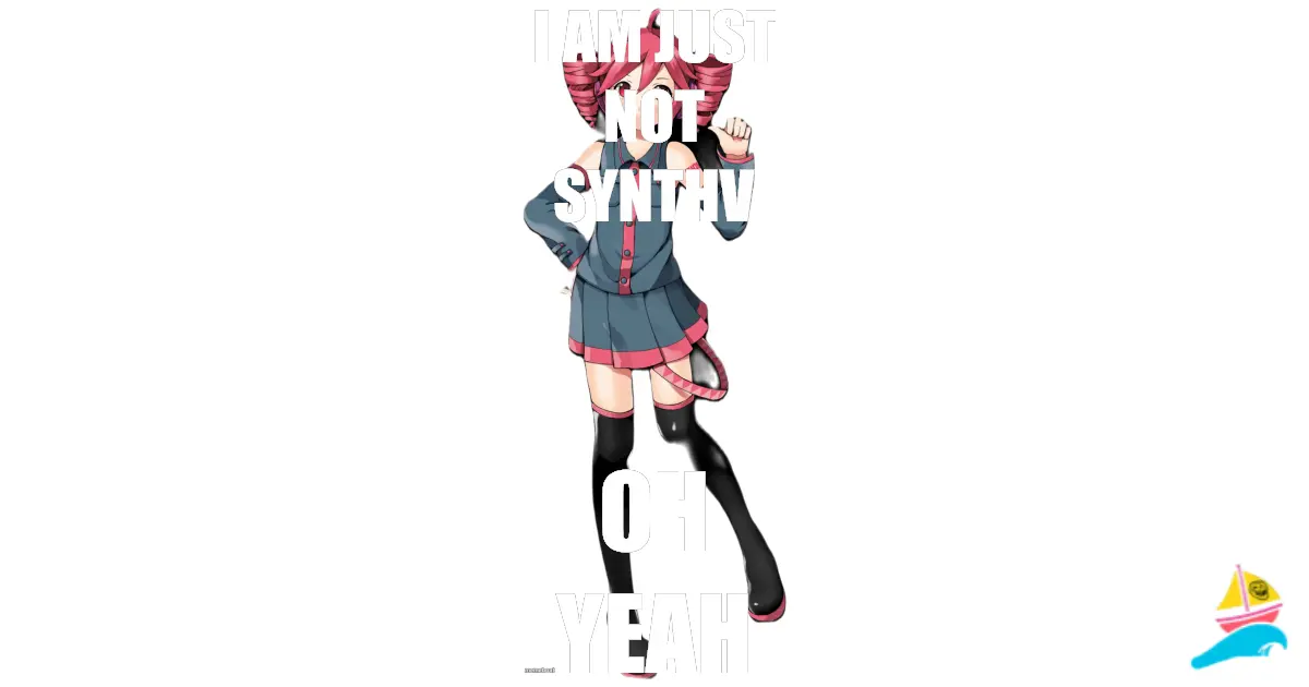 i am just not synthV