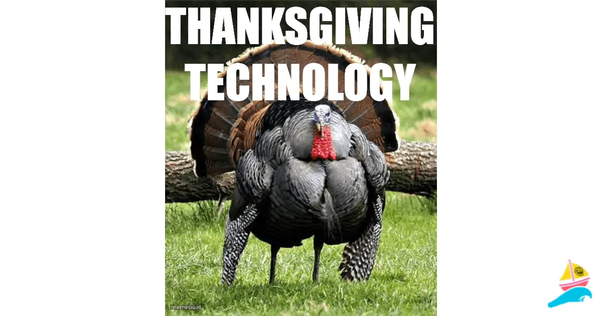thanksgiving technology
