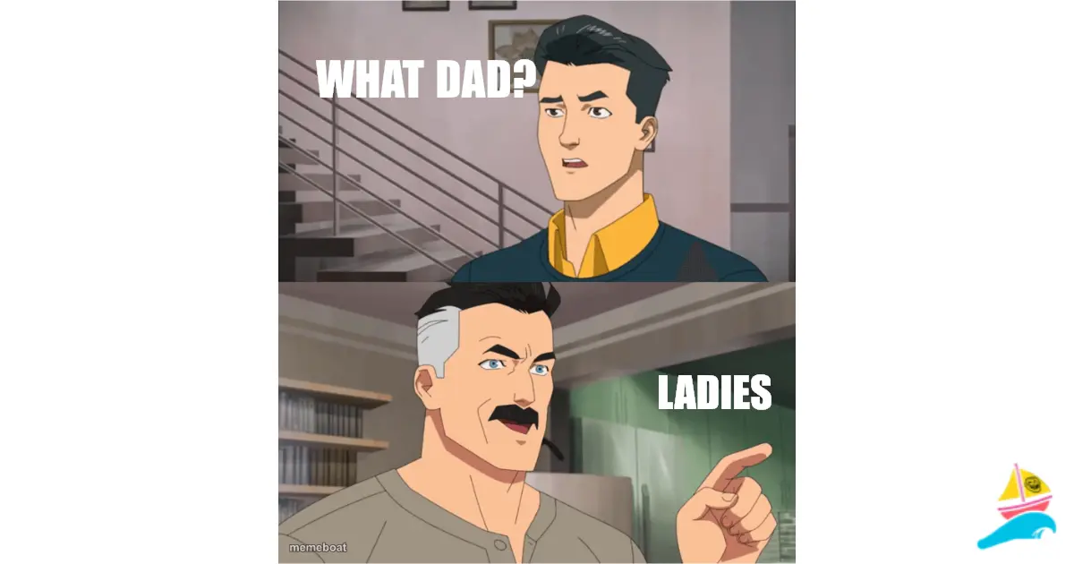 what dad?