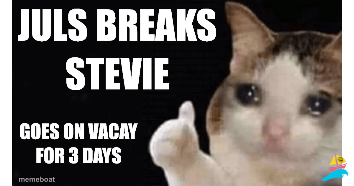 Juls breaks stevie