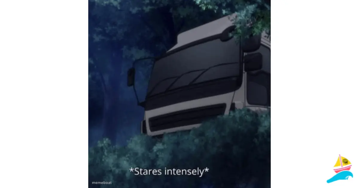 Truck kun staring meme