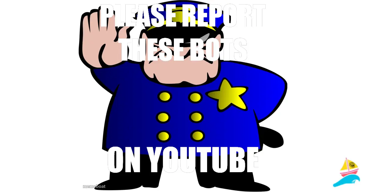 PLEASE REPORT THESE BOTS