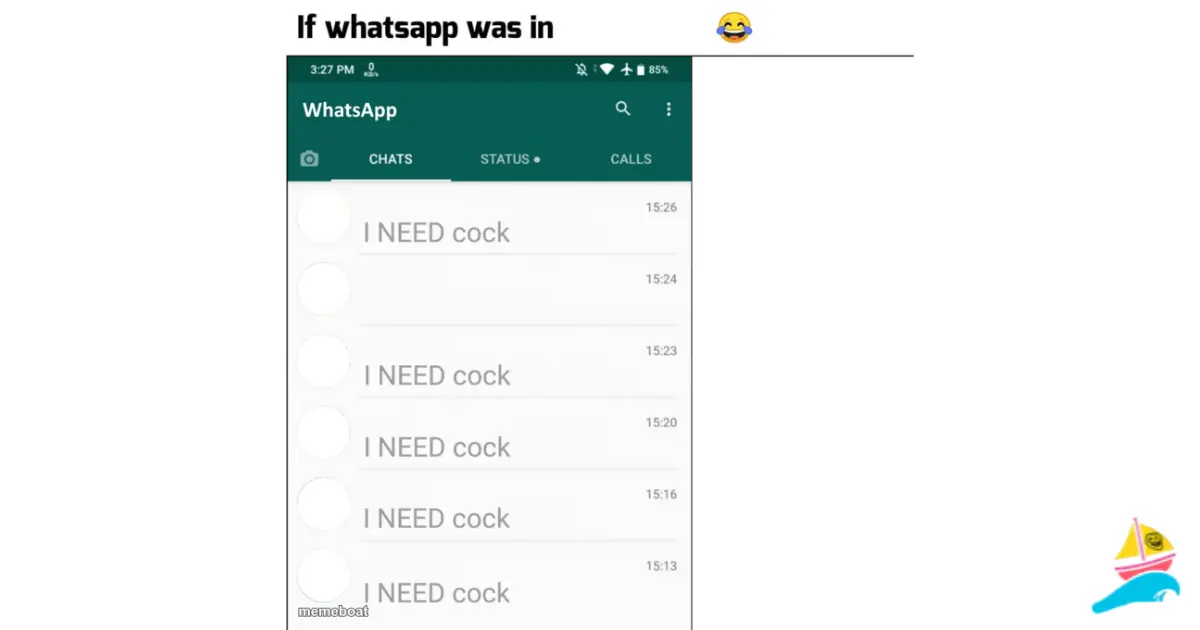 If Whatsapp Was In meme
