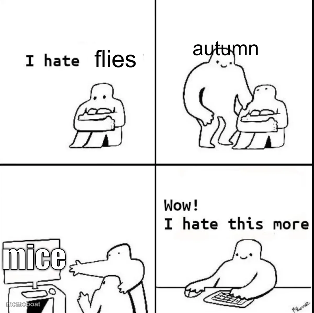 Wow, I hate this more meme created by the community
